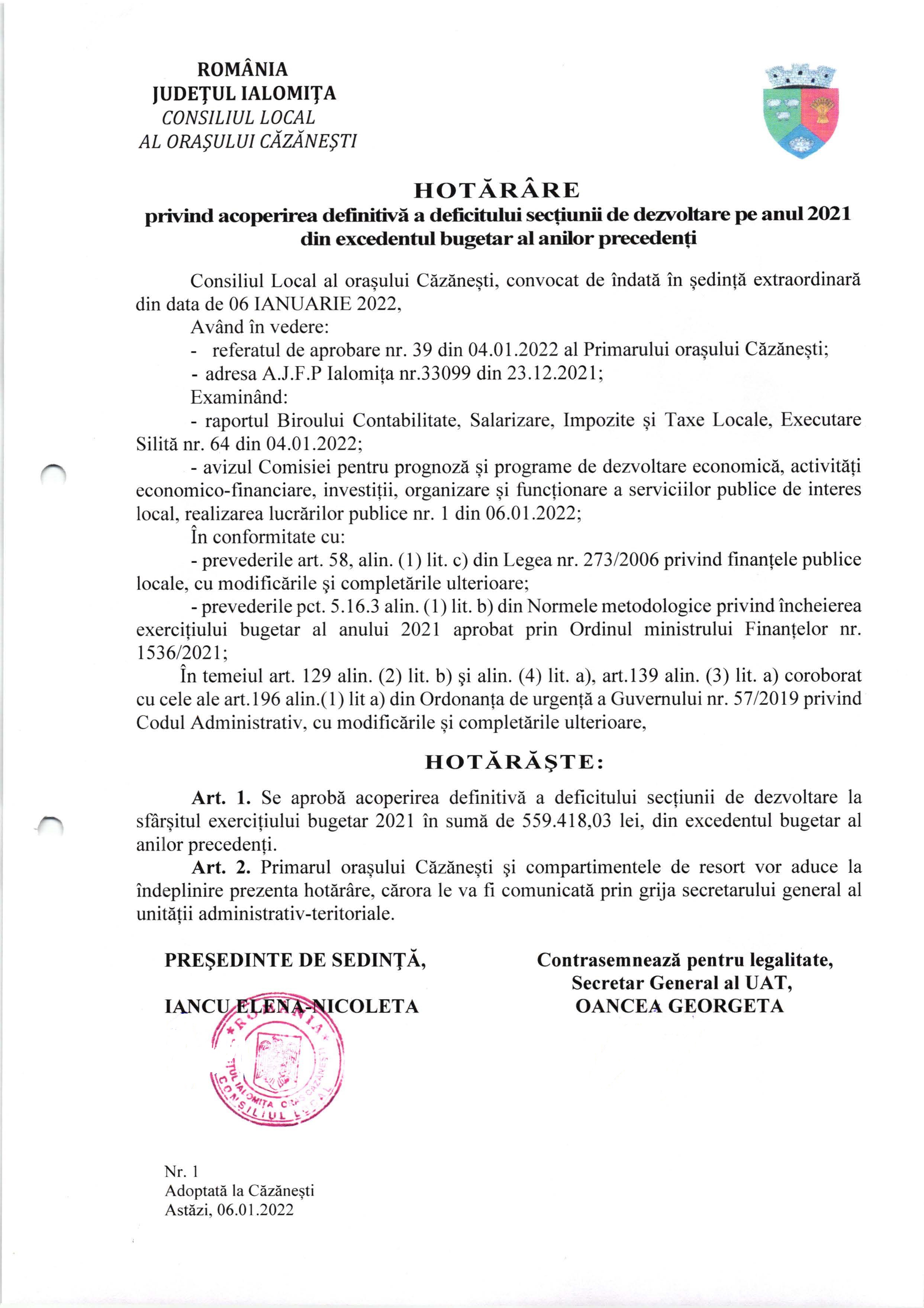 HCL nr.1 din 06.01.2022 privind acoperirea definitivă a deficitului secțiunii de dezvoltare pe anul 2021 din excedentul bugetar al anilor precedenți