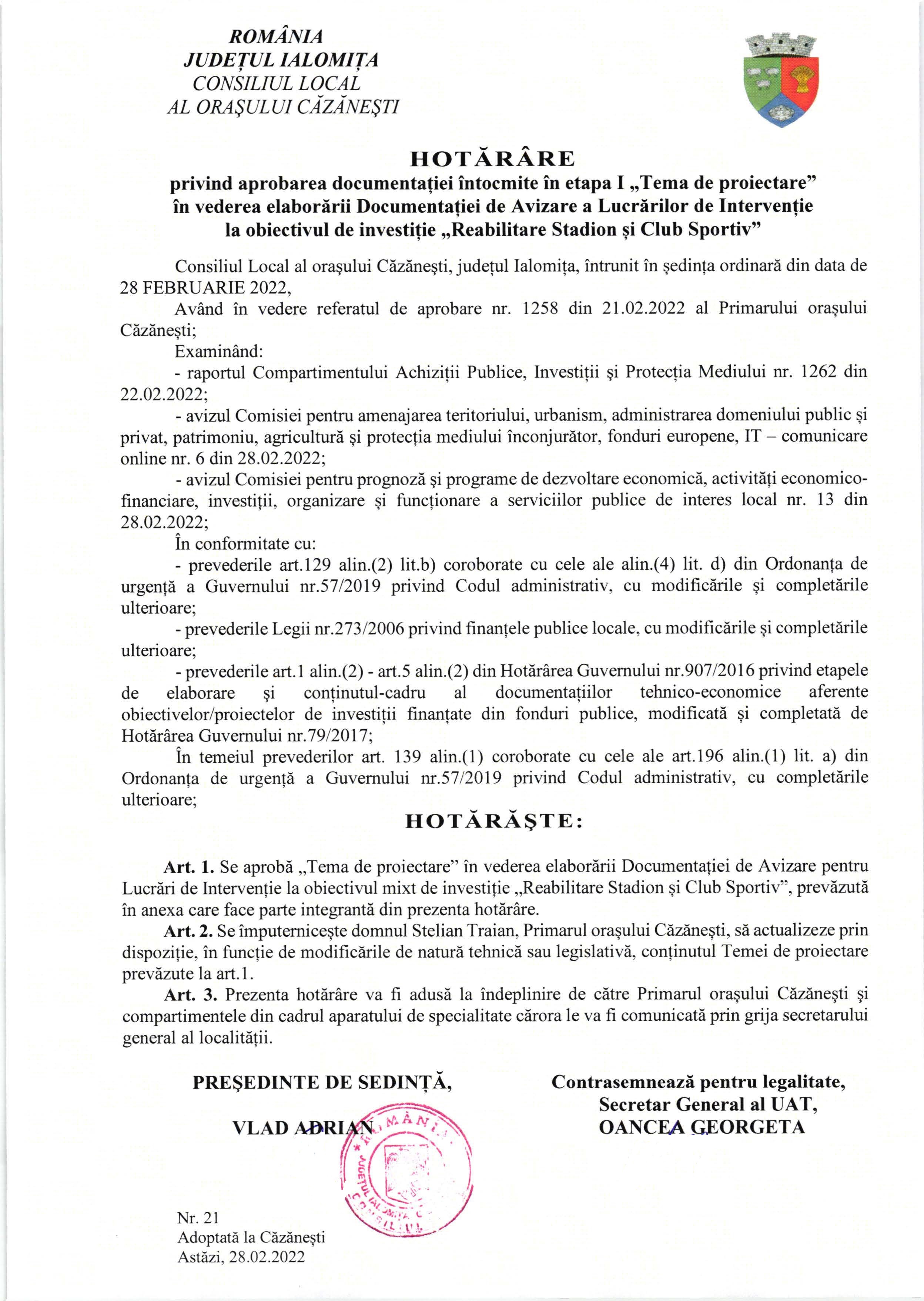 HCL nr. 21 din 28.02.2022 privind aprobarea documentației întocmite în etapa I Tema de proiectare în vederea elaborării DALI la obiectivul de investiție Reabilitare Stadion și Club Sportiv