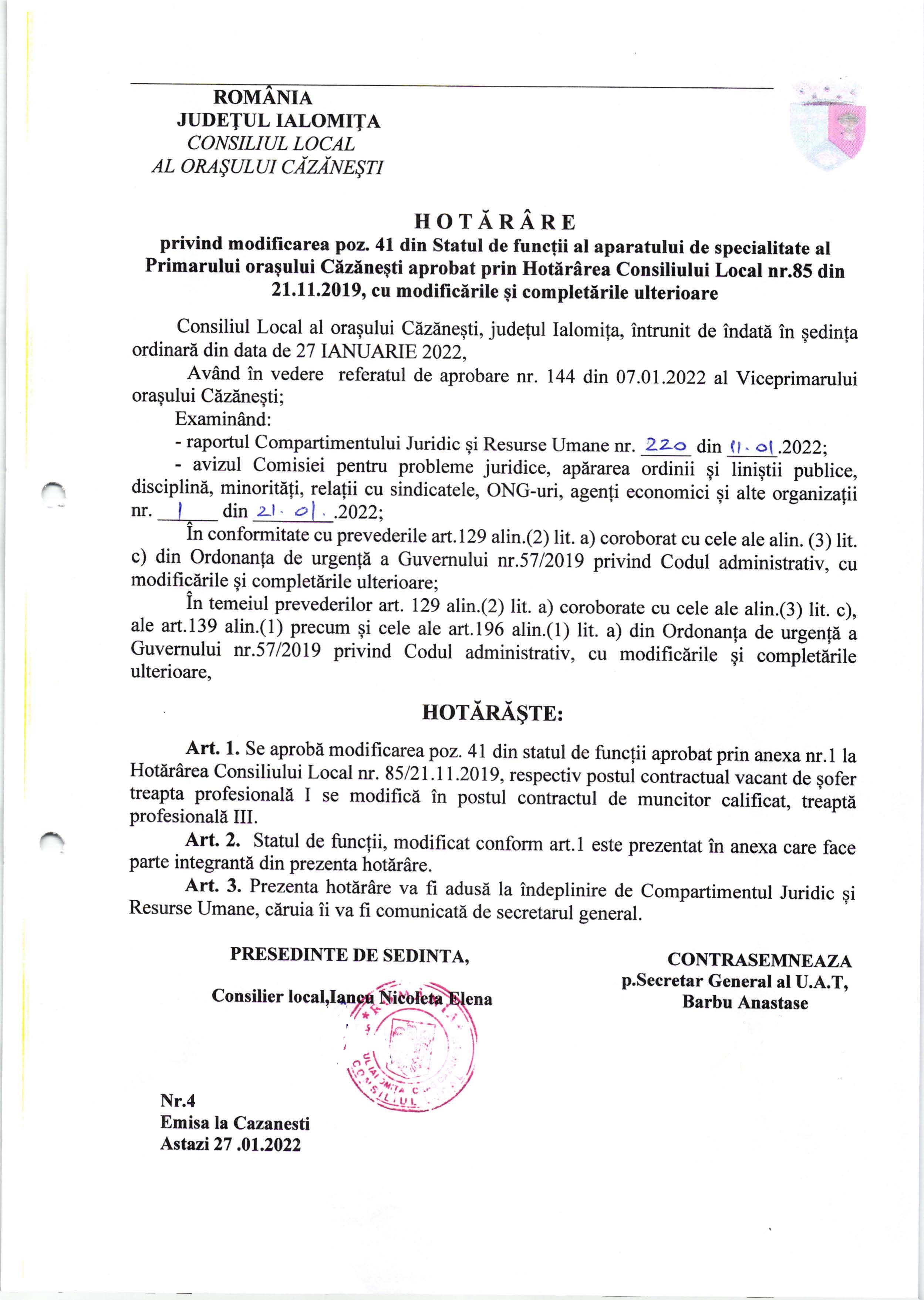 HCL nr. 4 din 2022 privind modificarea poz. 41 din Statul de funcții al aparatului de specialitate al Primarului orașului Căzănești aprobat prin HCL nr. 85 din 2019 cu modificările și completările ulterioare